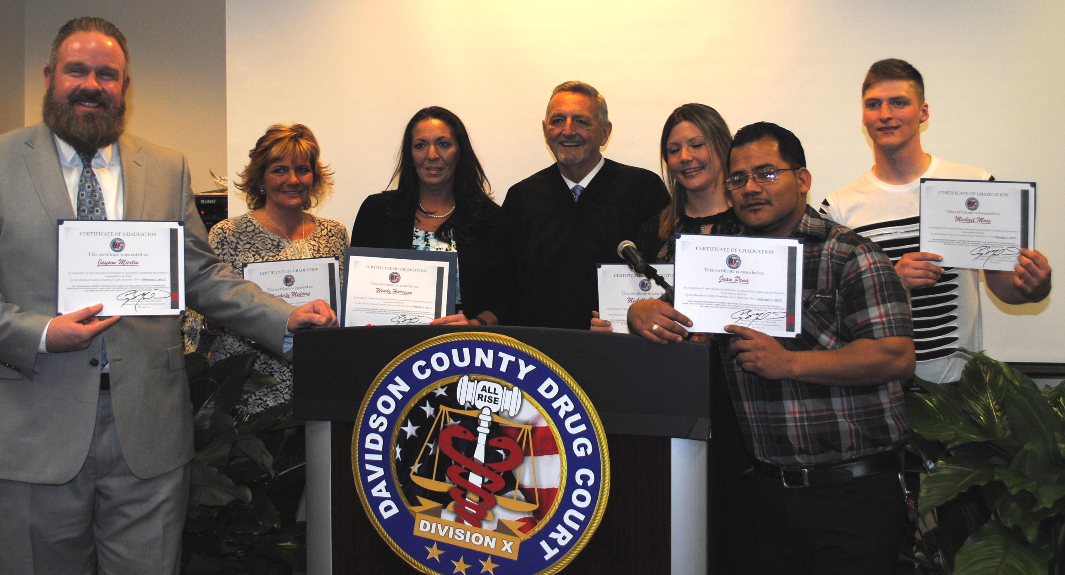 Judge Casey Moreland, along with the Davidson County Drug Court graduates.(From left to right): Jayson Martin, Kimberly Medders, Wendy Harrison, Judge Moreland, Michelle Patrick, Juan Pena and Michael Moss